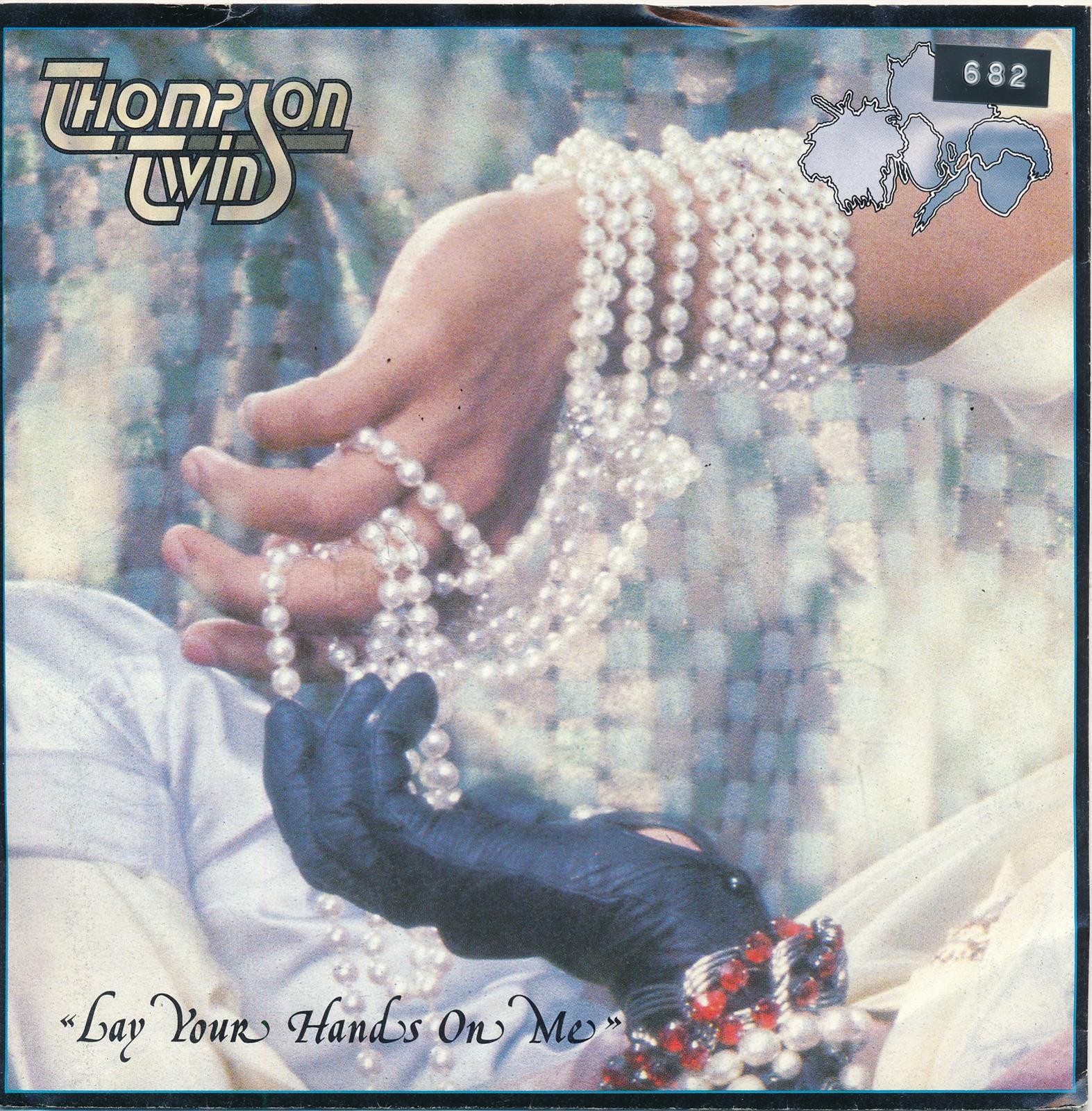 Lay You Hand On Me - Thompson Twins - Single 7" Vinyl 190/13