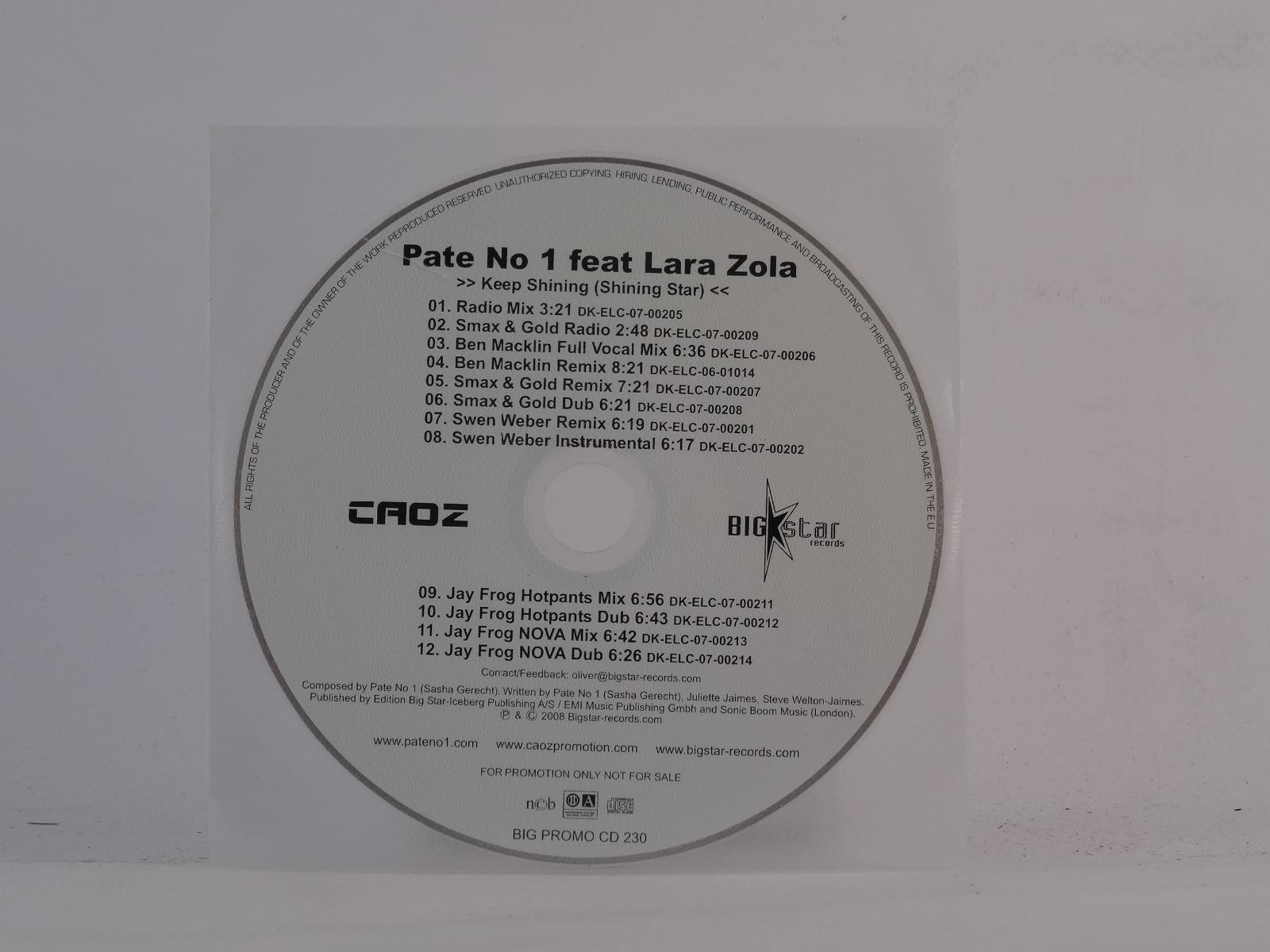 PATE NO1 FT LARA ZOLA KEEP SHINING (SHINING STAR) (E42) 12 Track Promo CD Single