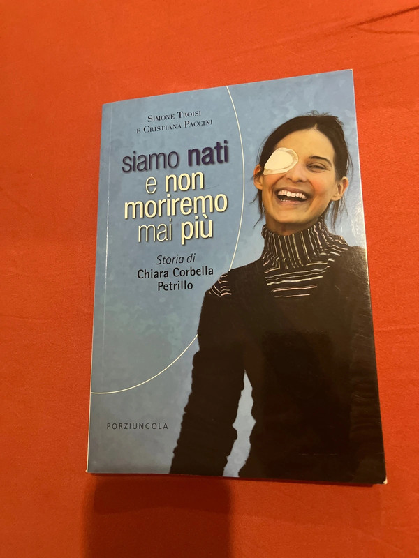 Siamo nati e non moriremo mai più Chiara Corbella Petrillo