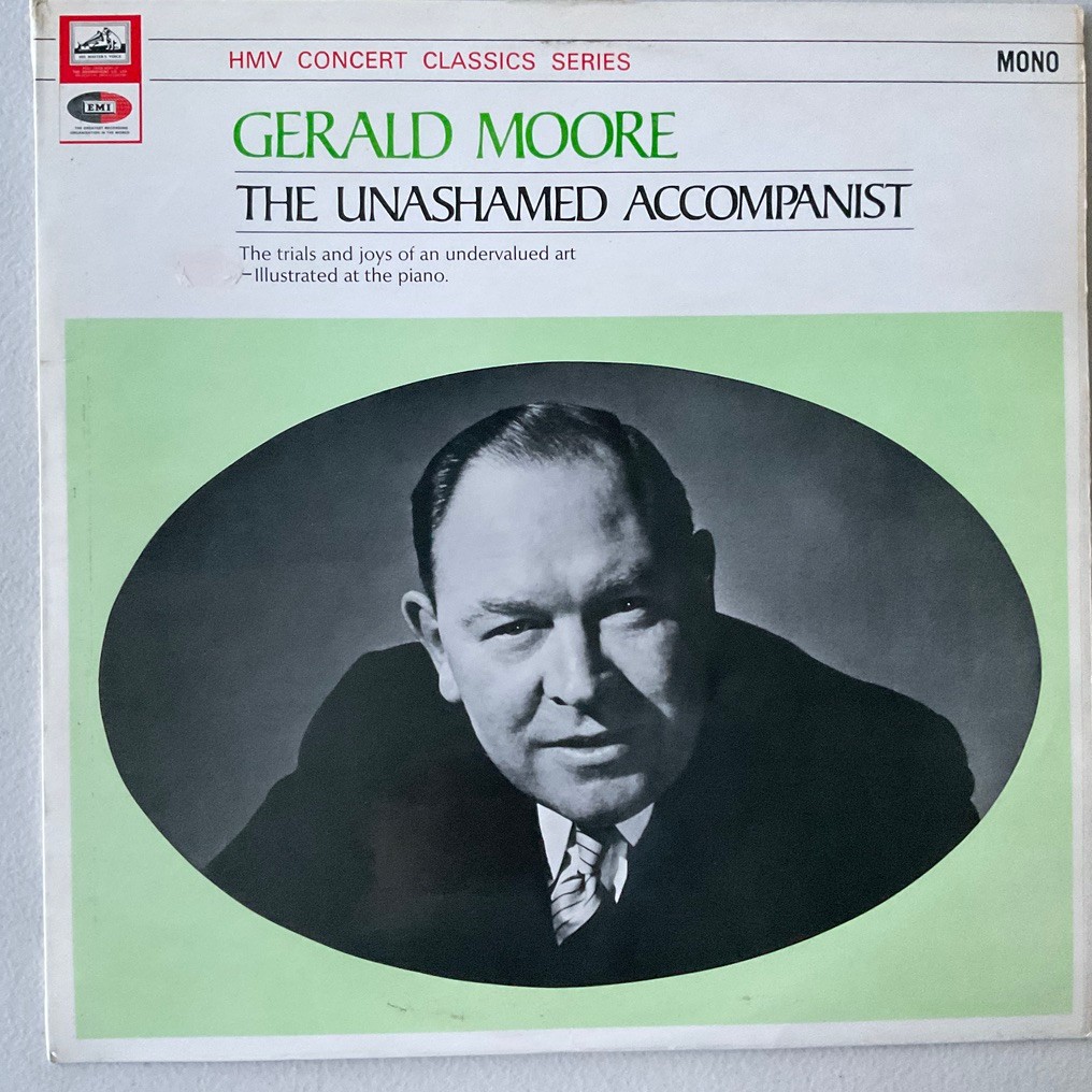 Gerald Moore - The Unashamed Accompanist  Vinyl LP Record