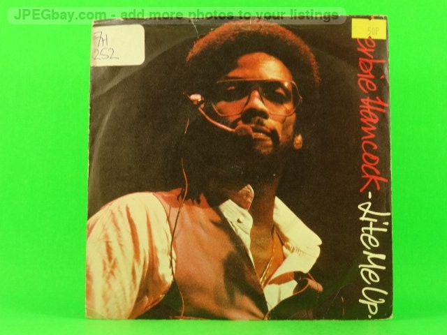 HANCOCK,HERBIE LITE ME UP (picture sleeve) (137) 7" CBS