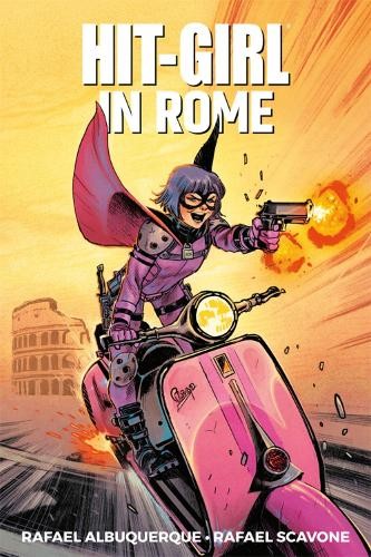 Rafael Scavone Hit-Girl Volume 3: In Rome (Tascabile) HIT-GIRL TP