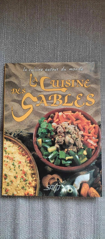 Livre la Cuisine des Sables 90 recettes de cuisine des pays ensoleillés