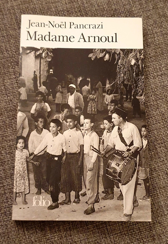 Madame Arnoul. Jean-Noël Pancrazi. Livre
