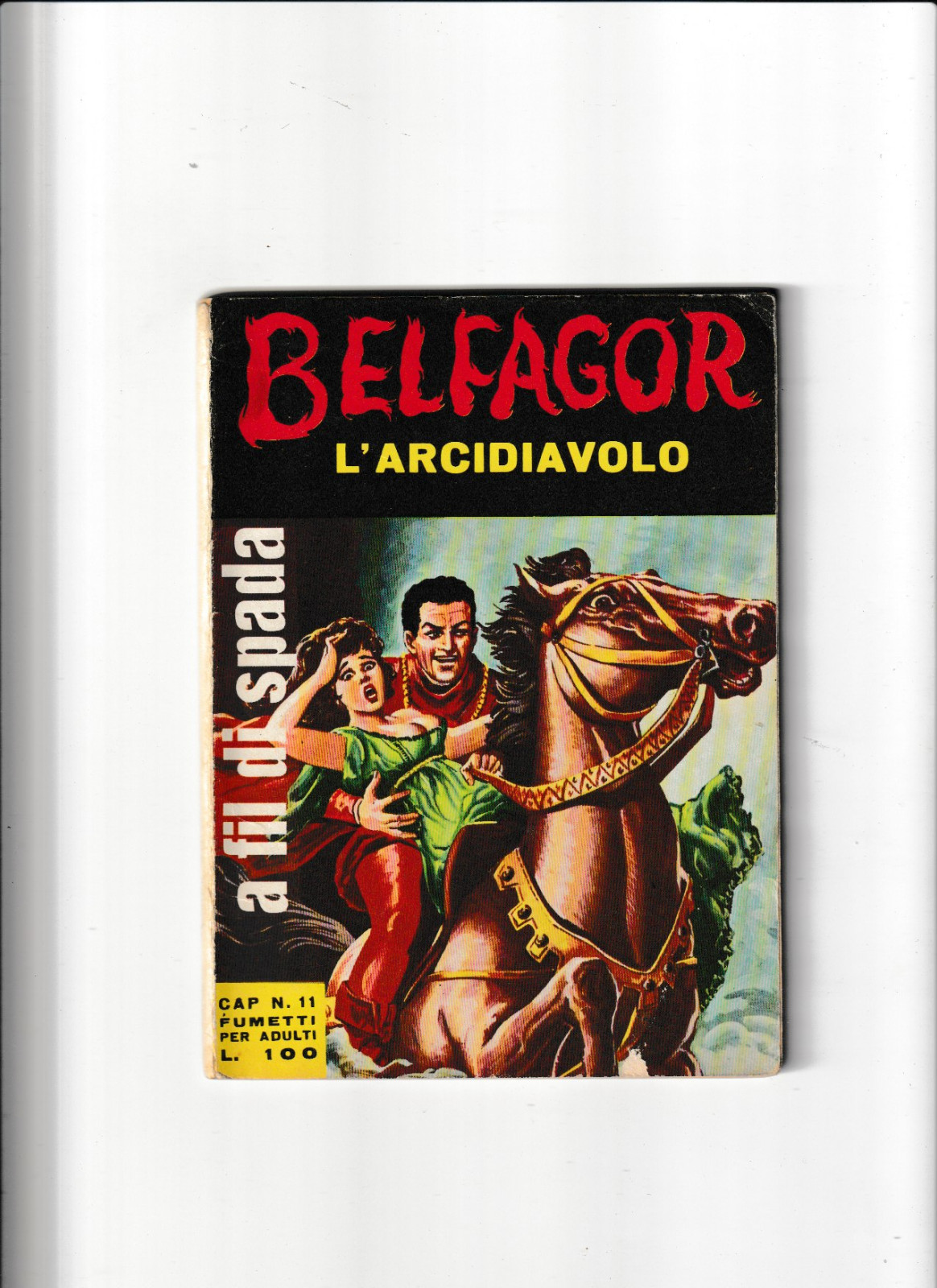 2 fumetti  belfagor l'arcidiavolo numeri 2 e 3 serie cap 10 e 11  erregi 1967