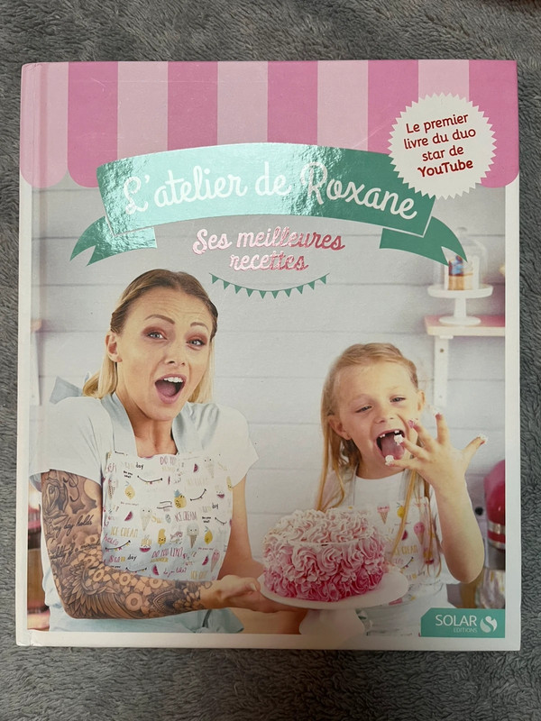 Livre recettes L'atelier de Roxane