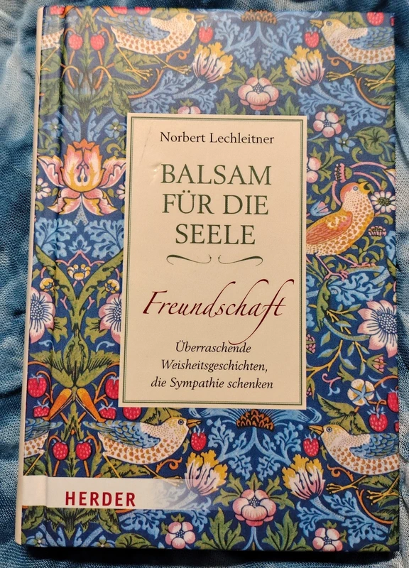 Balsam für die Seele von Norbert Lechleitner