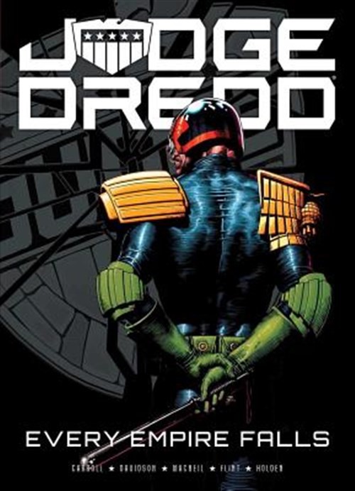 Judge Dredd: Every Empire Falls, brossura di Carroll, Michael; Davidson, Pa...
