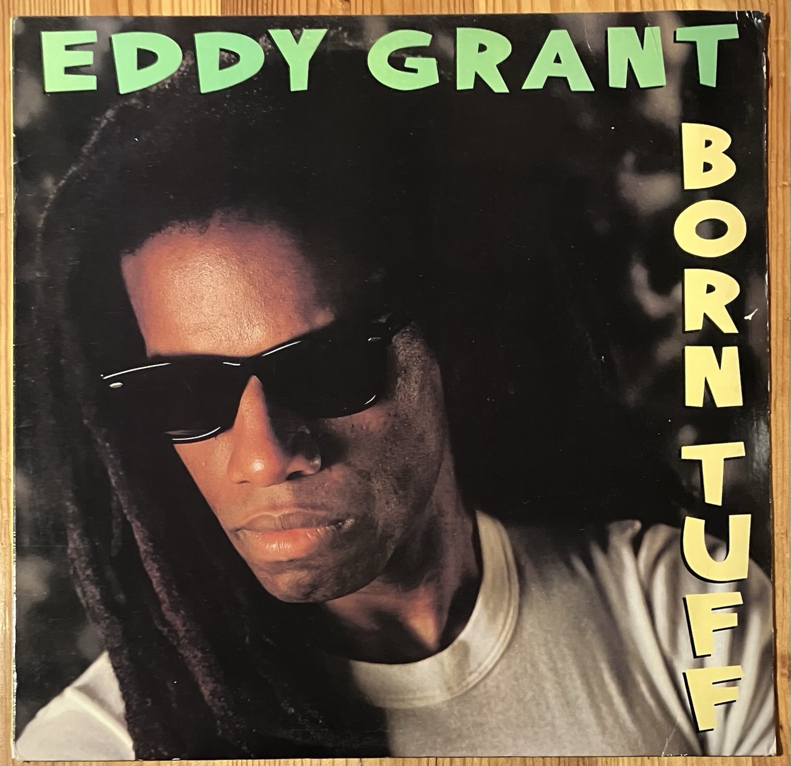 Born Tuff Eddy Grant Vinyl LP Reocrd 1986 Portrait BFR-40284