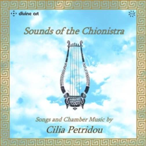 Cilia Petridou Sounds of the Chionistra CD