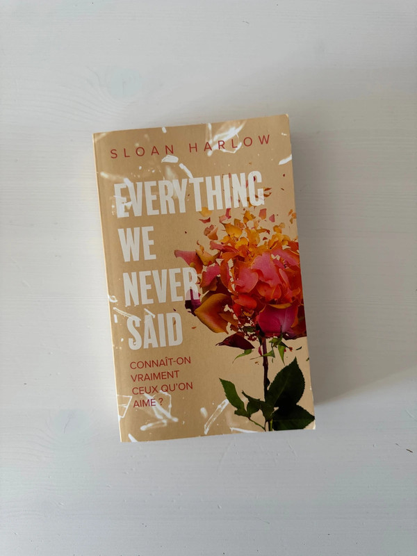 Everything we never said - Sloan Harlow