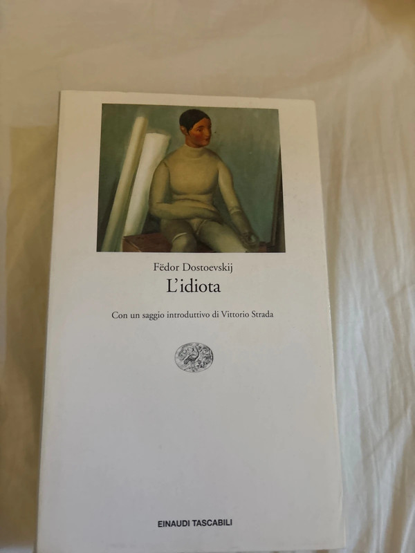 L’idiota di Fëdor Dostoevskij Einaudi tascabile