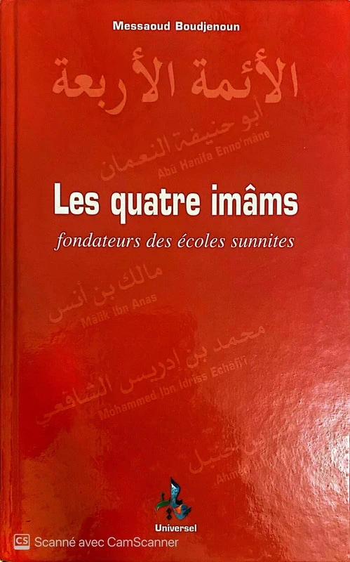 Les quatre imâms fondateur de écoles sunnites