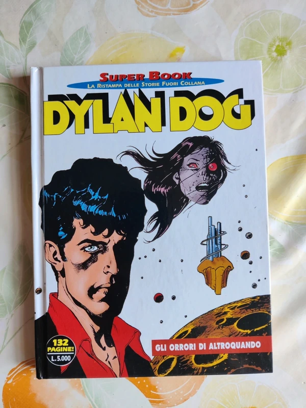 Fumetto Dylan Dog Superbook - Gli Orrori di Altroquando