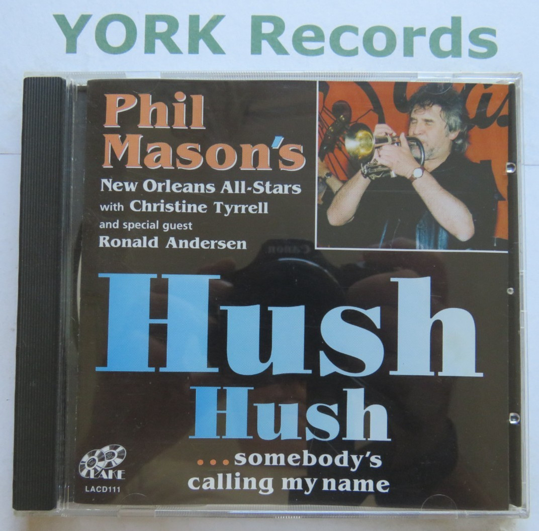 PHIL MASON'S NEW ORLEANS ALL-STARS - Hush Hush ... - Excellent Con CD Album Lake