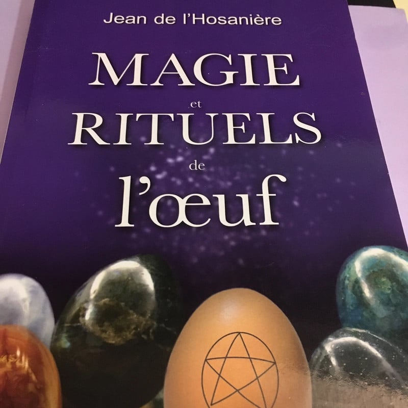 Magie et rituels de l’œuf