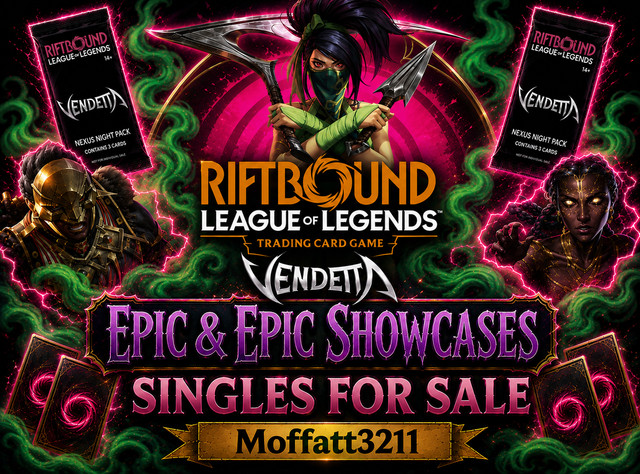 Riftbound English VENDETTA Epic & Epic Showcases VEN Singles PRE ORDER 31/07