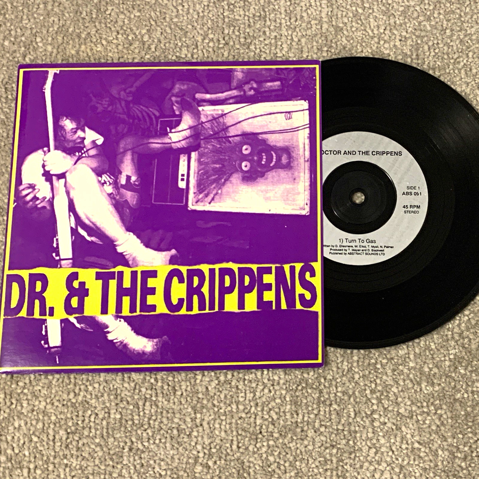 Dr. & The Crippens - Turn To Gas 7" Black Vinyl 45 RPM Punk Single ABS 091
