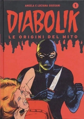 Diabolik - Le origini del mito