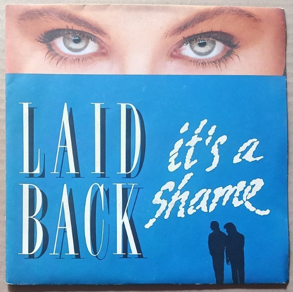 Vinile 45 giri LAID BACK - It's shame 1987