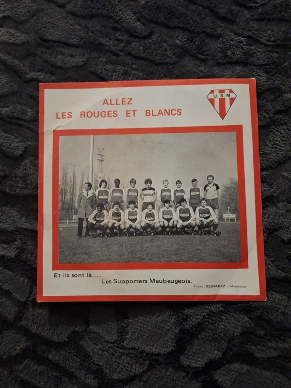 Vinyle 45 tours Allez les rouges et blancs - Les supporters Maubeugeois