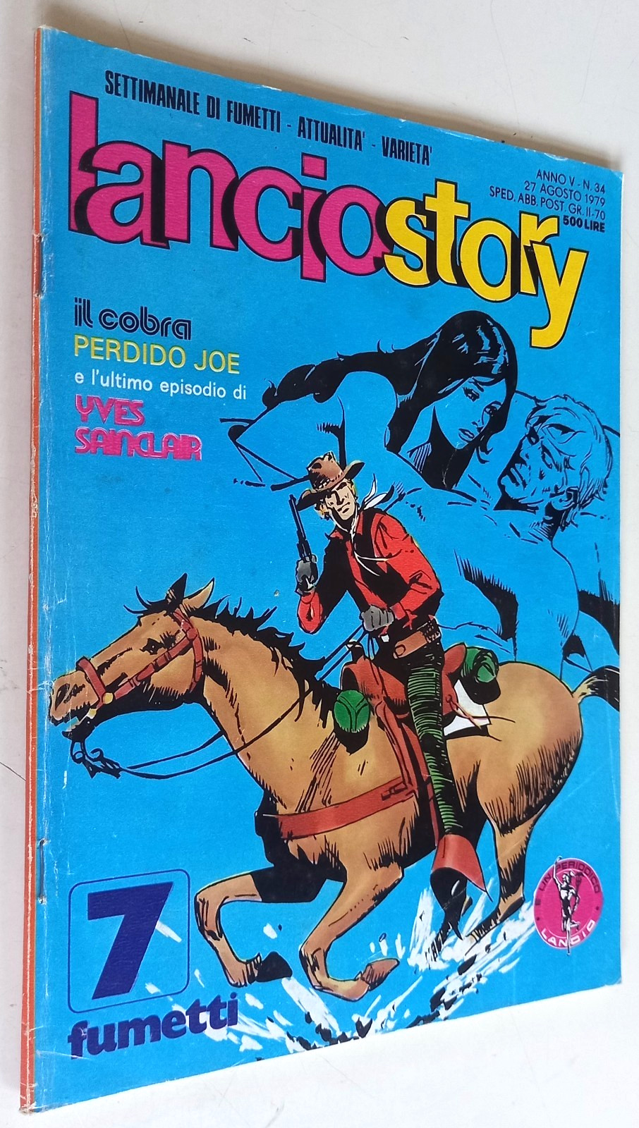 LANCIOSTORY N. 34 -27/8/1979 -Il Cobra, Perdido Joe, ultimo Yves Sainclair -Eura