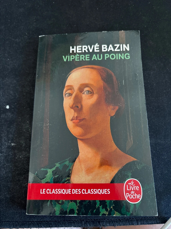 Livre Vipère au poing - Hervé Bazin - Le Livre de Poche
