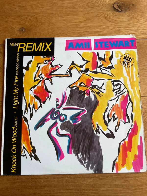 12" Disco - Amii Stewart – Knock On Wood / Light My Fire (1985 Remix)