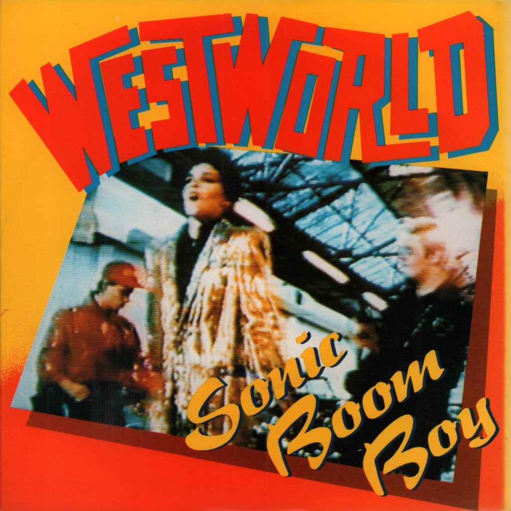 Westworld Sonic Boom Boy 7" vinyl UK Rca 1987 paper label design in pic sleeve