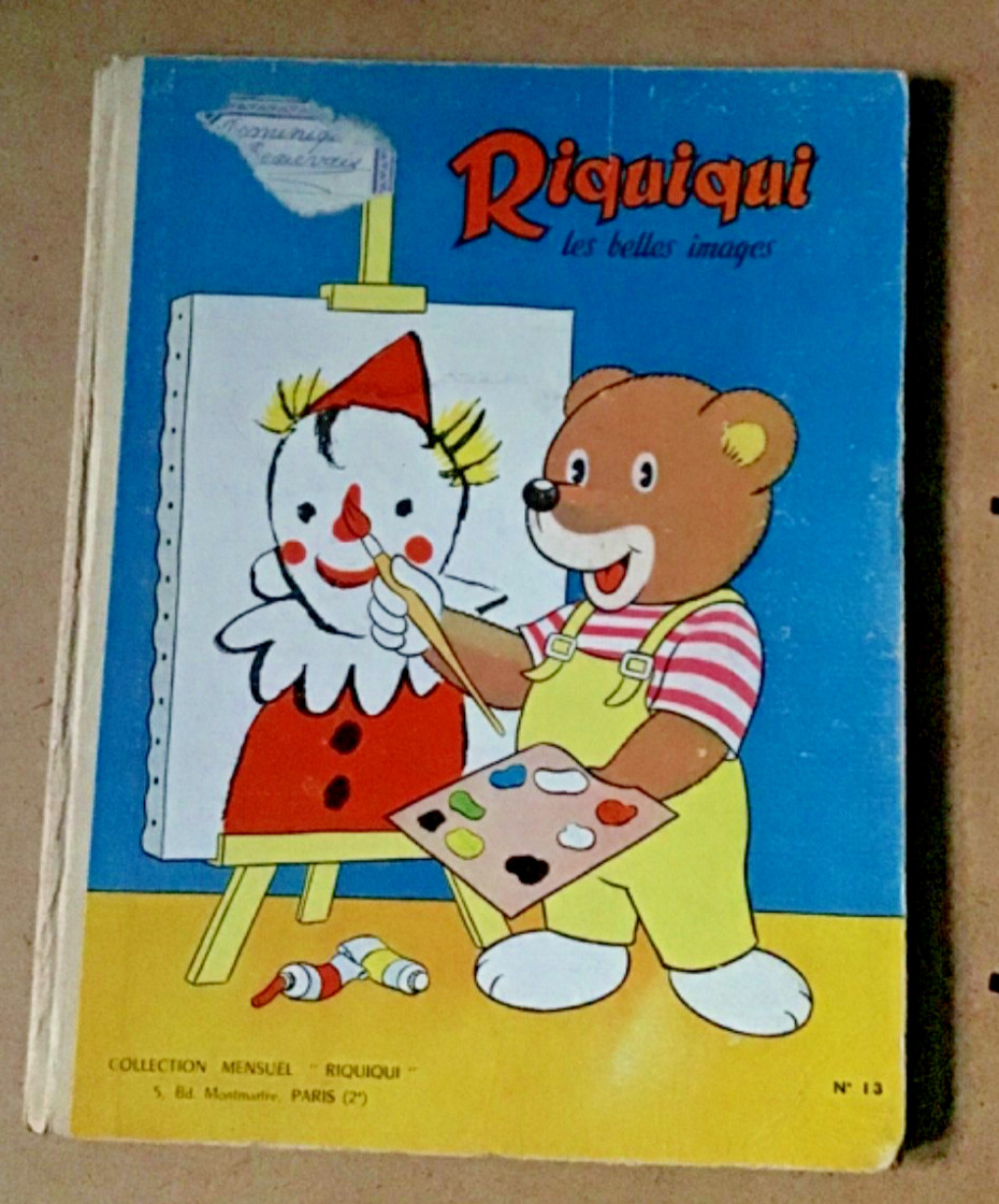 Riquiqui les belles images. Album 13 - (numéros 72 a 76). 1958. TBE