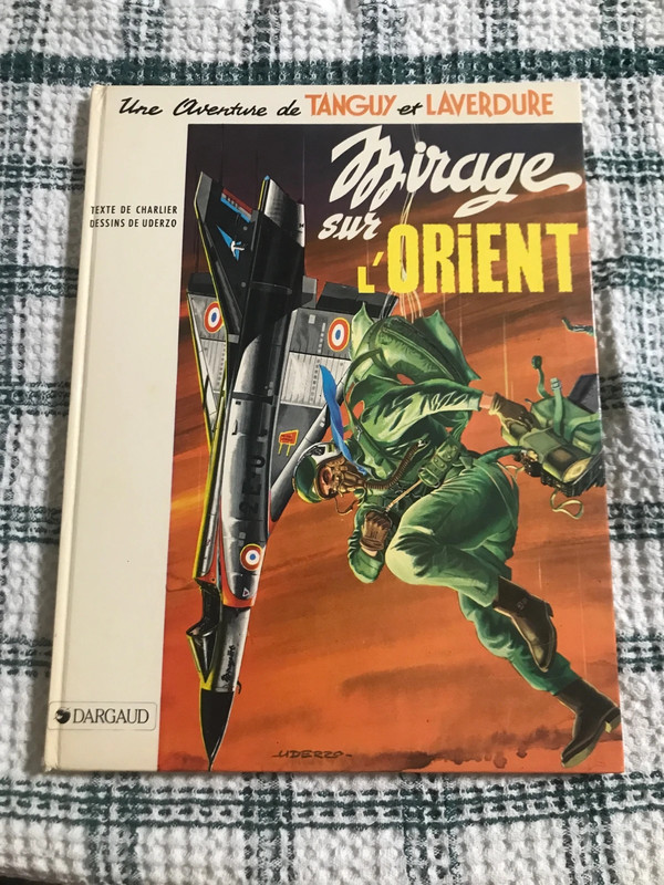 Bd mirage sur l’orient Tanguy laverdure