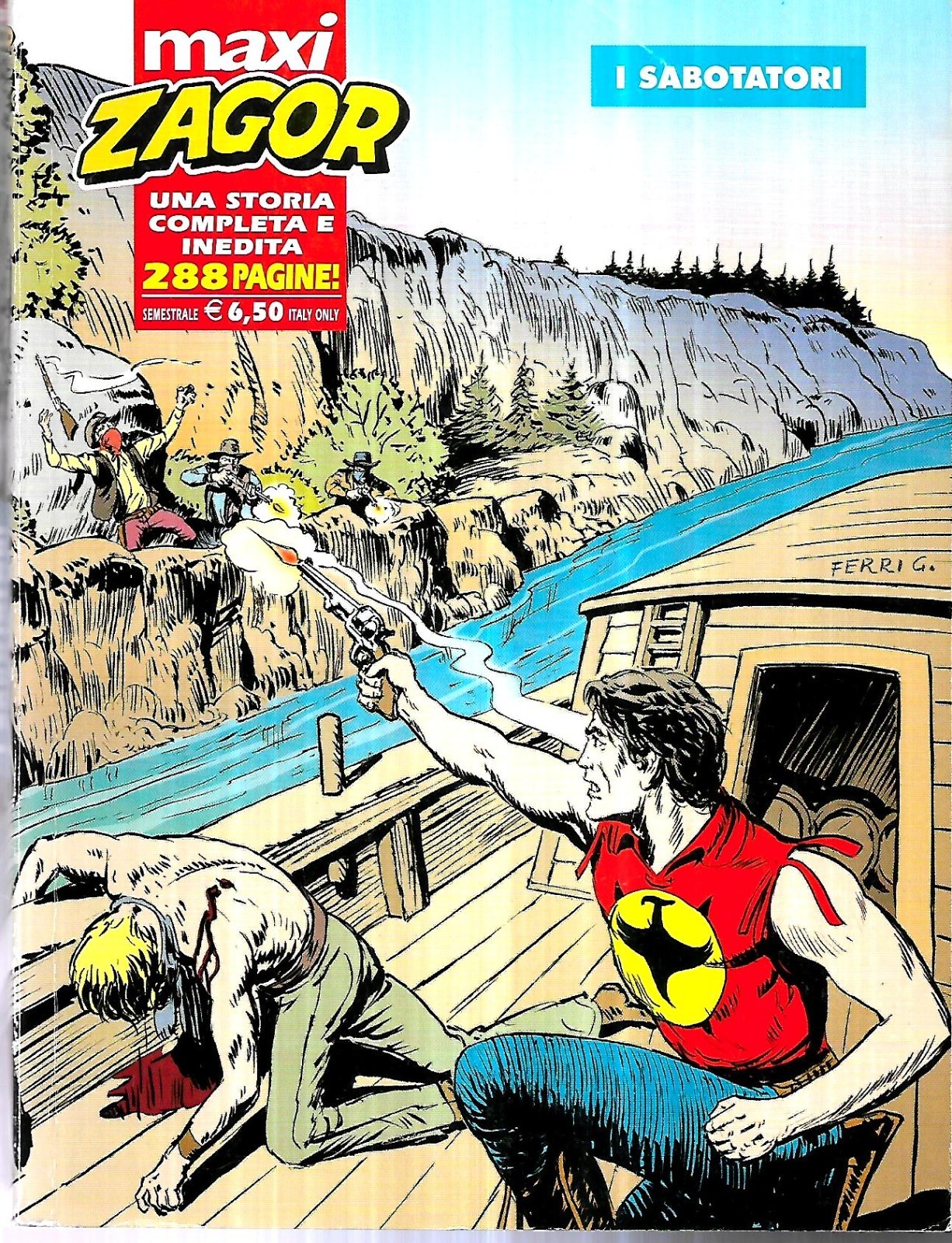 Maxi Zagor 19 (gen 2013): Sabotatori: ottimo