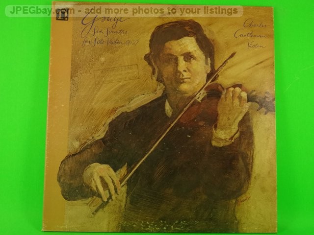 CHARLES CASTLEMAN YSAYE SIX SONATAS FOR SOLO VIOLIN OP 27 (481) 6 Track LP plus 