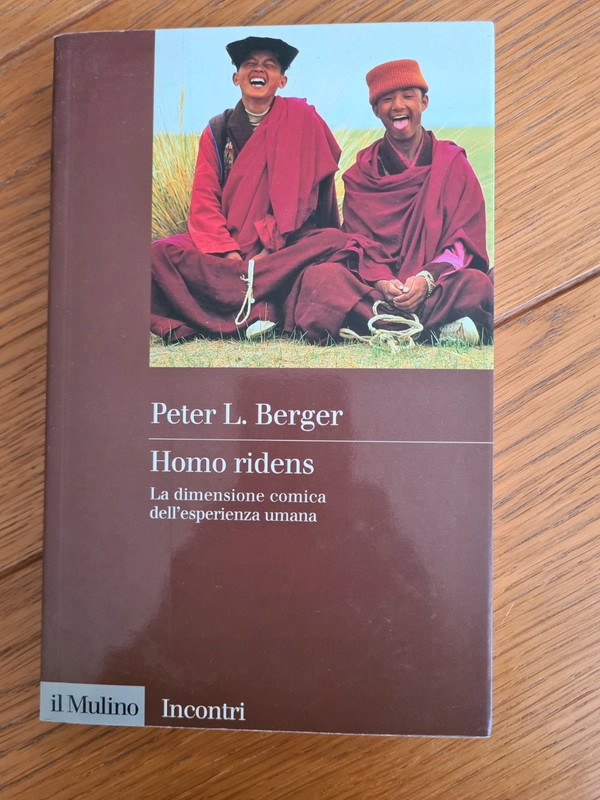 Peter Berger Homo ridens Il Mulino