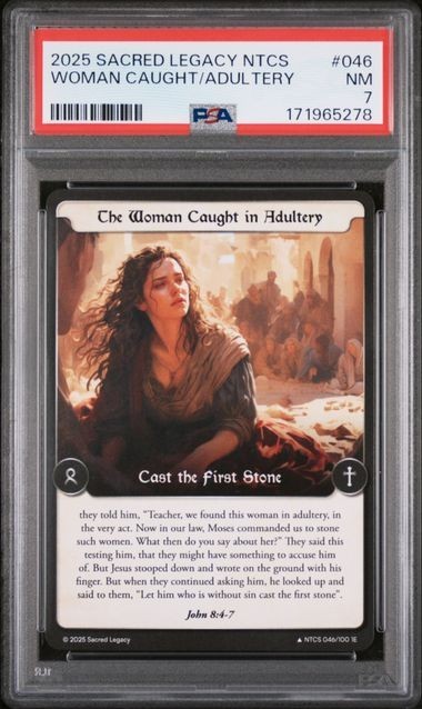 2025 Sacred Legacy NTCS #46 Donna catturata in adulterio: Non comune: 1E: PSA 7