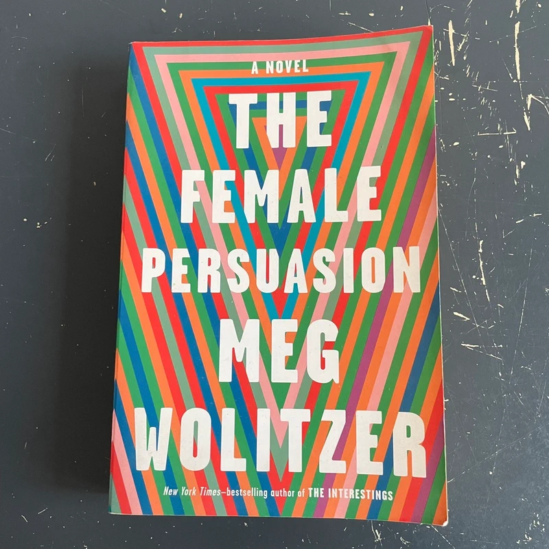 the female persuasion meg wolitzer
