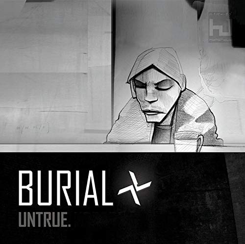 BURIAL - UNTRUE - Vinyl Record VL - N3447z