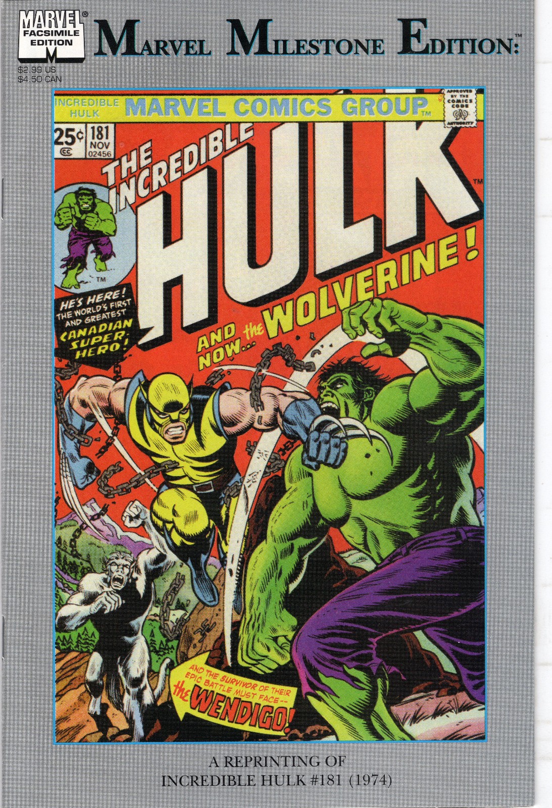 Incredible Hulk 181 (1999): Near Mint -Marvel Milestone edition - 1st Wolverine