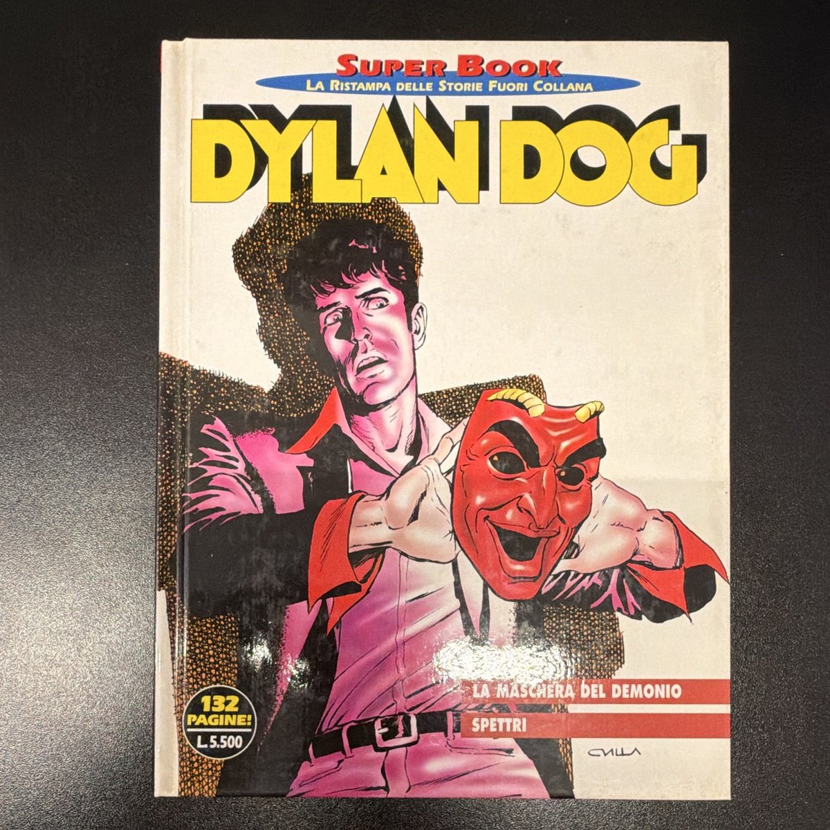 Sergio Bonelli Editore Dylan Dog Super Book La maschera del demonio/Spettri