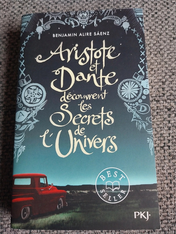 Aristote et Dante découvrent les secrets de l'univers - Benjamin Alire Saenz