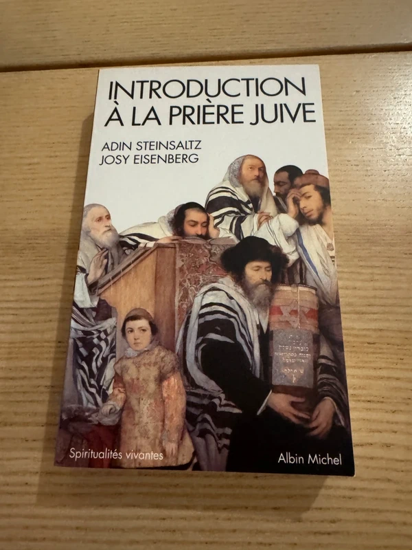 Introduction à la prière juive - Adin Steinsaltz & Josy Eisenberg