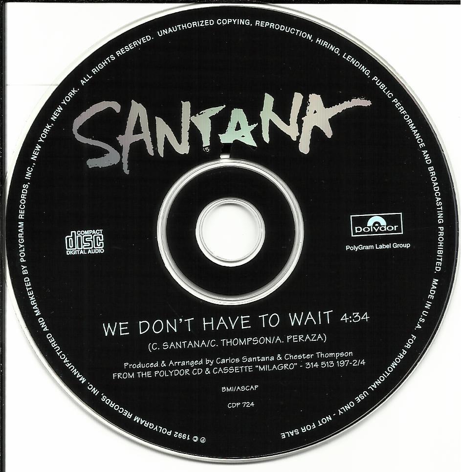 Carlos SANTANA We Don’t Have to Wait PROMO DJ CD Single 1992 USA CDP 724 MINT