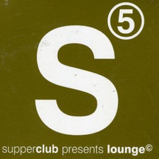 Various Artists - Supperclub Presents: Lounge 5