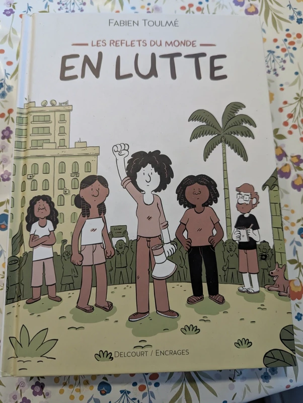 BD Les reflets du monde : En lutte
