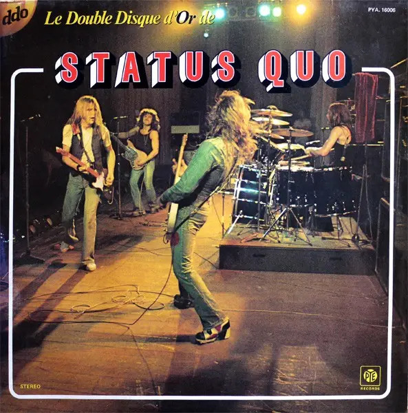 Status Quo Le Double Disque D'Or De Status Quo 2xVinyl LP Double LP 33 giri