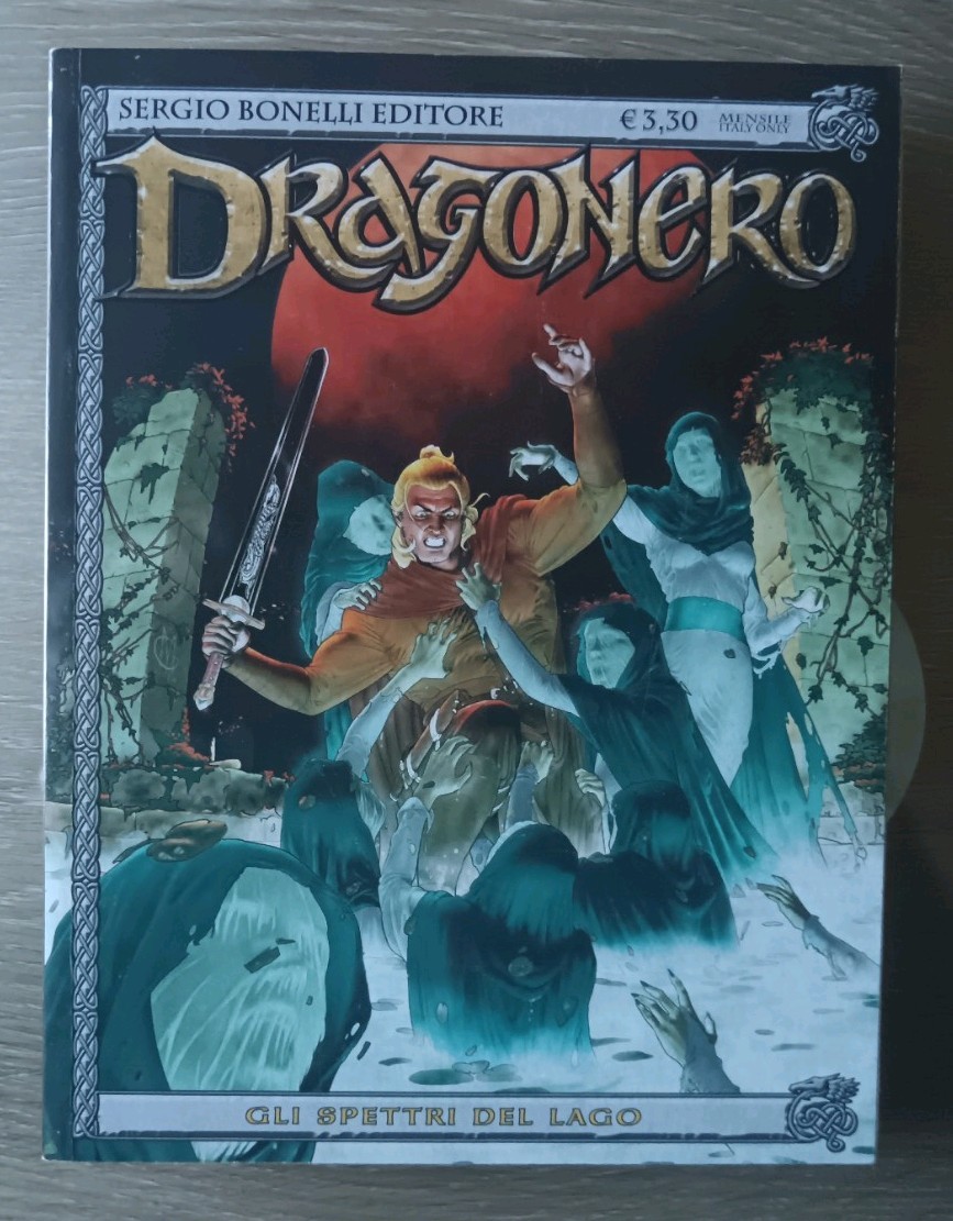 DRAGONERO 21 GLI SPETTRI DEL LAGO SERGIO BONELLI EDITORE PRIMA EDIZIONE 2015 