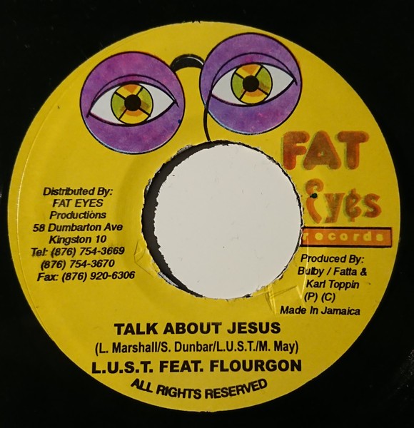 L.U.S.T. , Flourgon - Talk About Jesus (7") (Very Good Plus (VG+)) - 3378674805