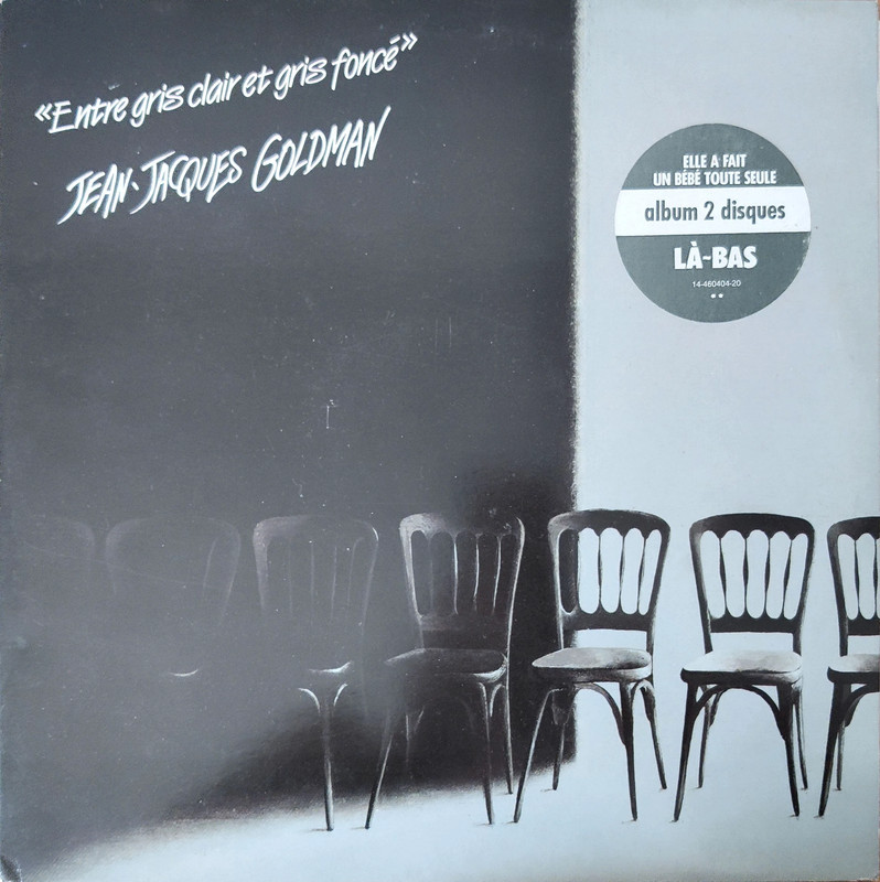 33T Jean Jacques Goldman - Entre Gris Clair et Gris Foncé