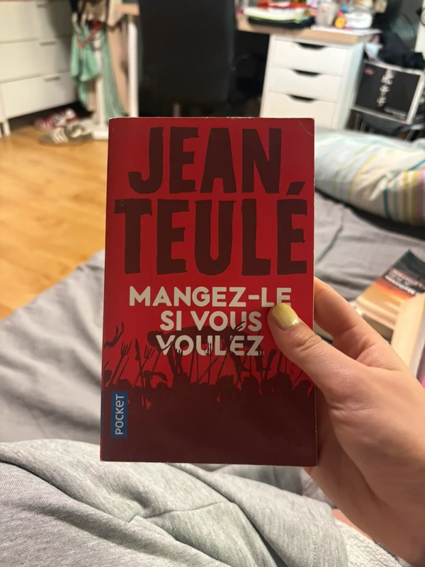 Mangez-le si vous voulez