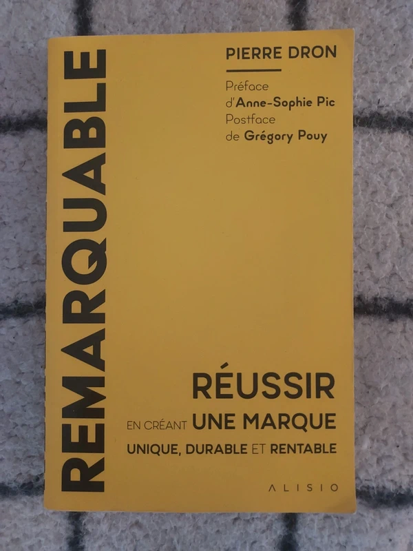Livre Réussir en créant une marque unique, durable et rentable